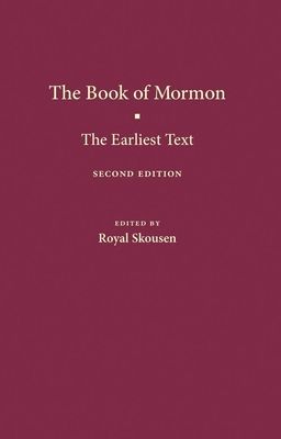 The Book of Mormon : The Earliest Text