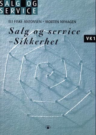 Salg og service - sikkerhet : salg og service, VK 1