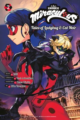 Miraculous : tales of Ladybug & Cat Noir. 2