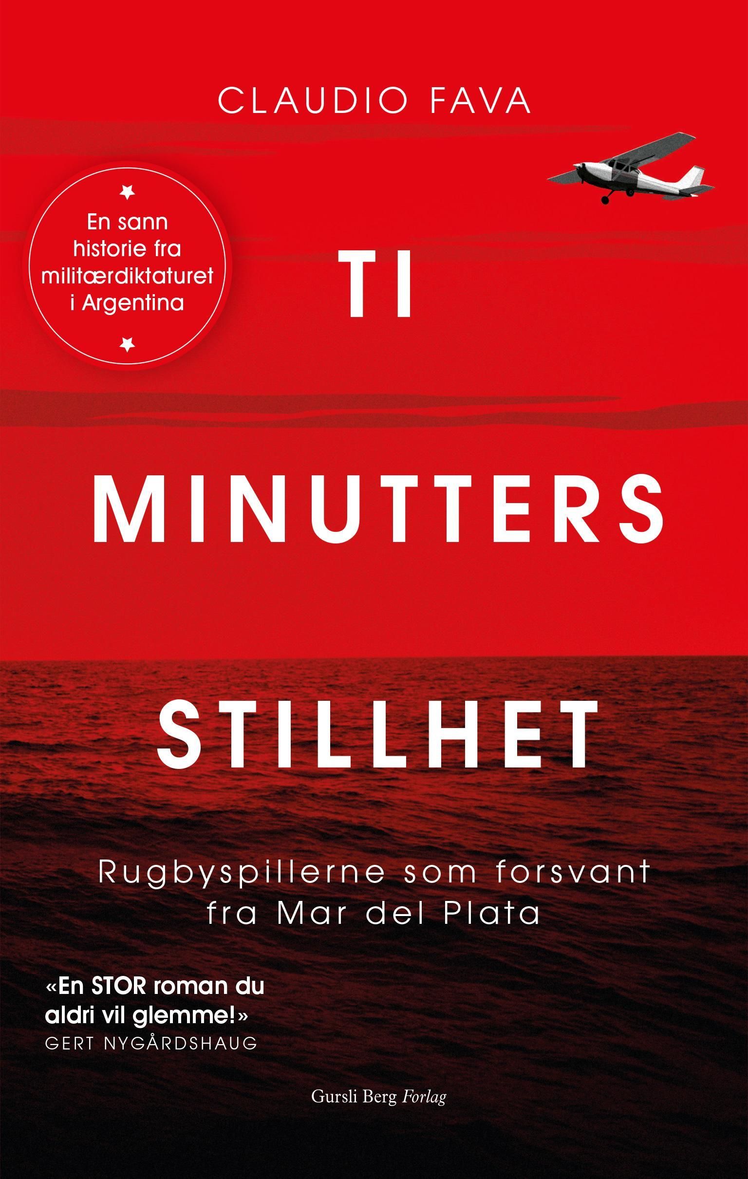 Ti minutters stillhet : rugbyspillerne som forsvant fra Mar del Plata