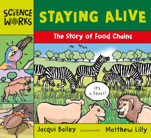 Staying Alive : The Story of a Food Chain
