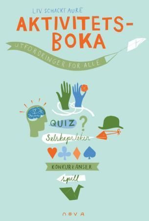 Aktivitetsboka : utfordringer for alle