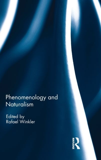 Phenomenology and Naturalism