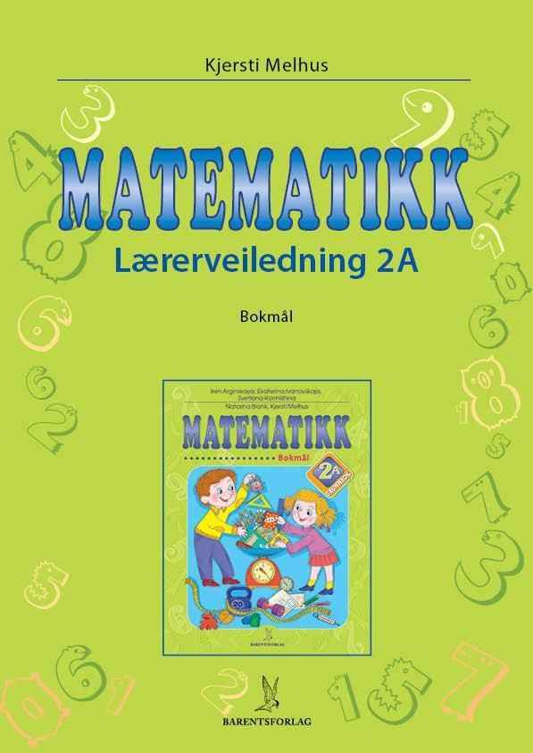 Matematikk : lærerveiledning 2A