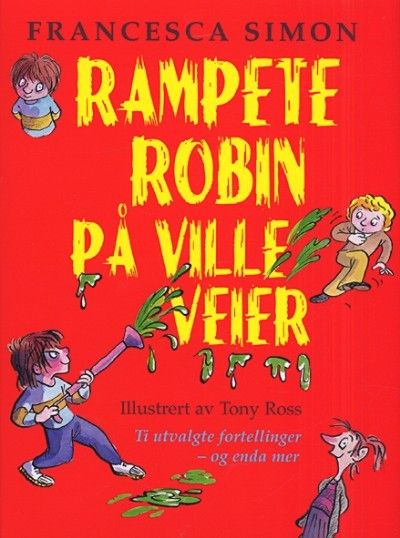 Rampete Robin på ville veier