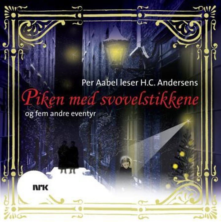 Piken med svovelstikkene : og fem andre eventyr