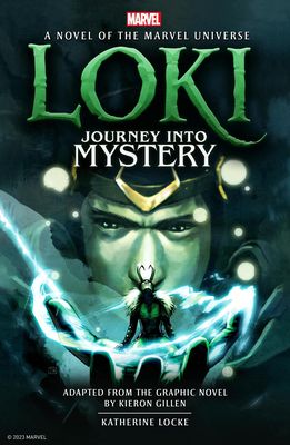 Loki: Journey Into Mystery Prose : A Novel of the Marvel Universe