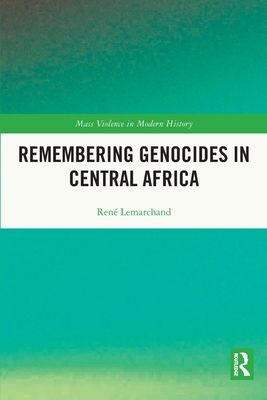Remembering Genocides in Central Africa