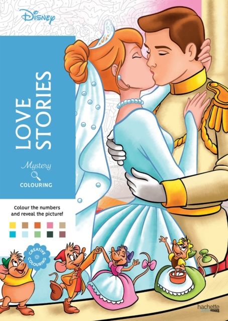 Mystery Colouring - Love Stories : Reveal iconic Disney characters with colour by number