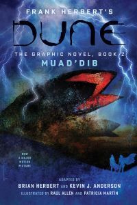 Frank Herbert's Dune : the graphic novel. Book 2. Muad'dib