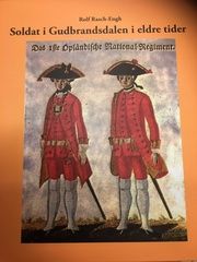 Soldat i Gudbrandsdalen i eldre tider