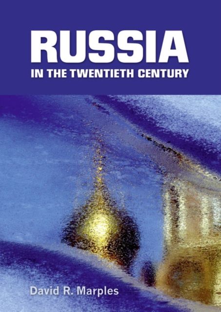 Russia in the Twentieth Century : The quest for stability