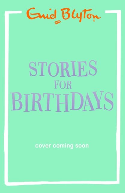 Stories for Birthdays