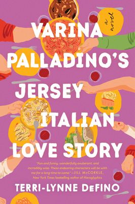 Varina Palladino's Jersey Italian Love Story : A Novel