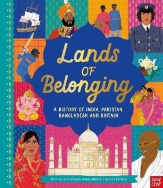 Forsidebilde av Lands of Belonging: A History of India, Pakistan, Bangladesh and Britain