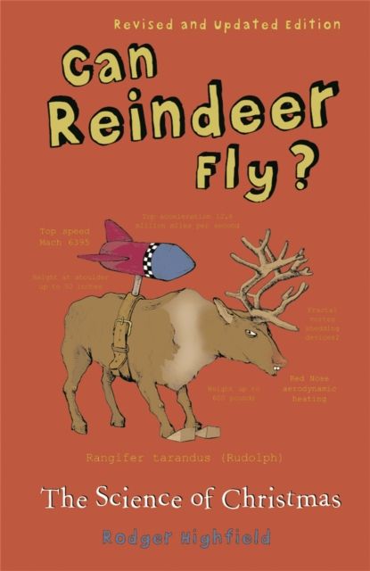 Can reindeer fly? : the science of Christmas