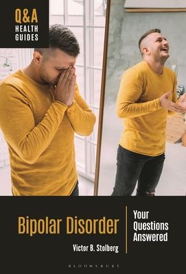 Bipolar Disorder : Your Questions Answered
