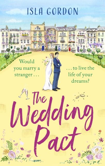 The Wedding Pact : the hilarious fake-dating summer romance you won't want to miss!