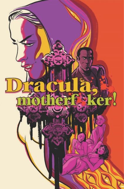 Dracula, motherf**ker