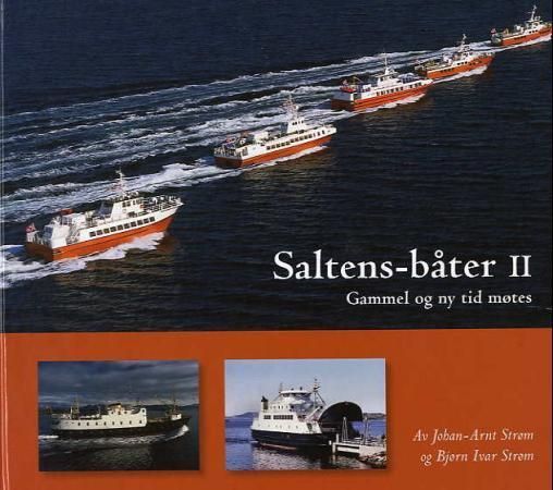 Saltens-båter II : gammel og ny tid møtes