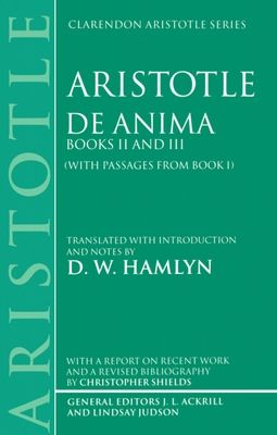 De Anima : Books II and III (with passages from Book I)