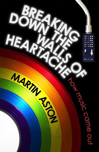 Forsidebilde av Breaking Down the Walls of Heartache : A History of How Music Came Out