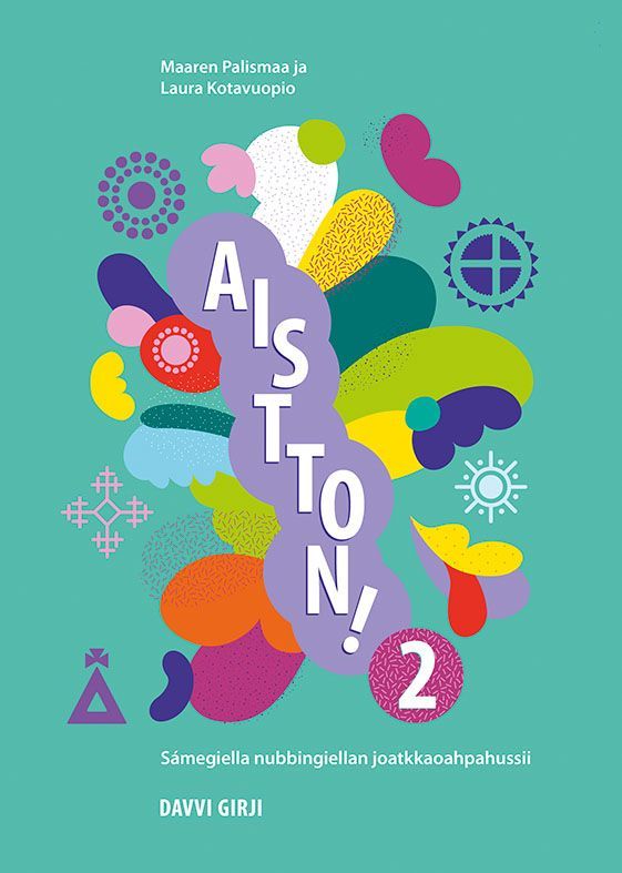 Aistton! 2 : sámegiella nubbingiellan joatkkaoahpahussii