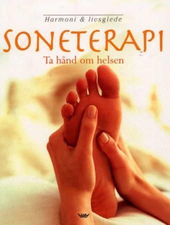 Soneterapi : ta hånd om helsen
