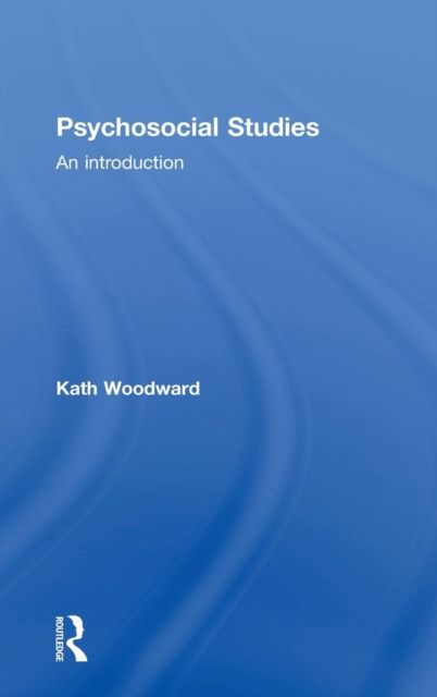 Psychosocial Studies : An Introduction