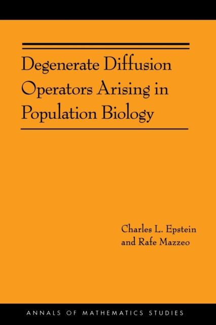 Degenerate Diffusion Operators Arising in Population Biology