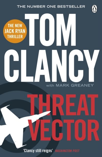 Threat Vector : INSPIRATION FOR THE THRILLING AMAZON PRIME SERIES JACK RYAN