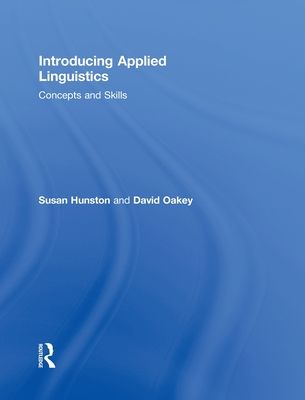 Introducing Applied Linguistics : Concepts and Skills