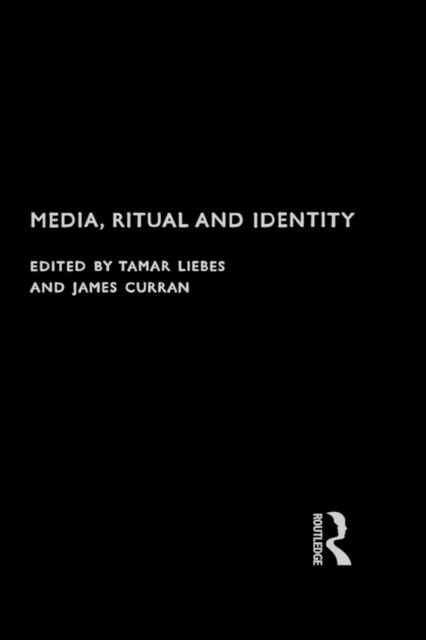 Media, Ritual and Identity