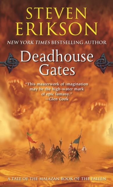 Deadhouse Gates : A Tale of the Malazan Book of the Fallen