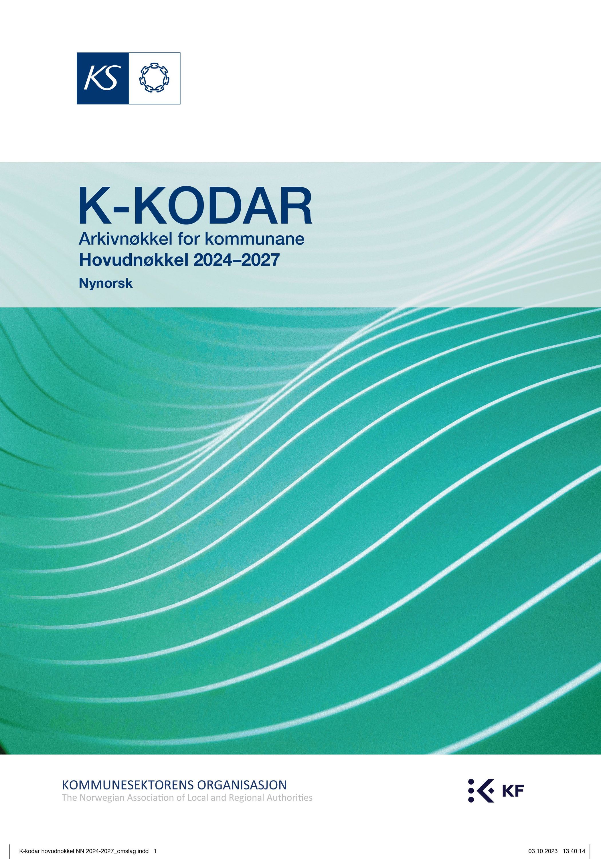 K-kodar : arkivnøkkel for kommunane : hovudnøkkel 2024-2027