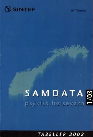 Samdata psykisk helsevern : tabeller : sammenligningsdata for psykisk helsevern 2002