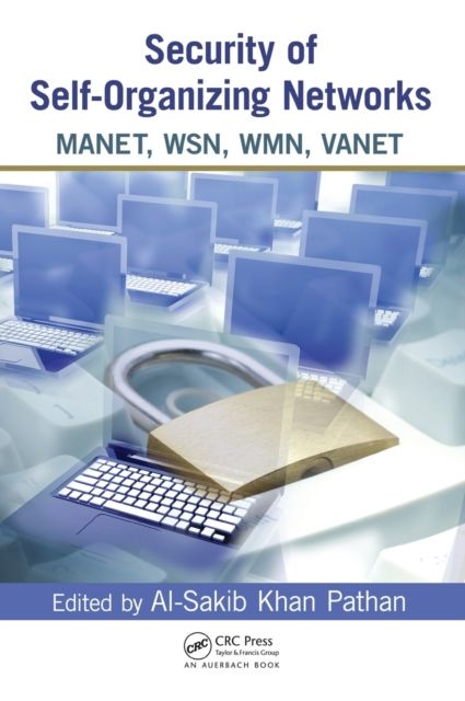 Security of Self-Organizing Networks : MANET, WSN, WMN, VANET