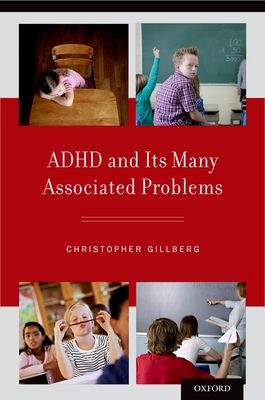 Forsidebilde av ADHD and Its Many Associated Problems
