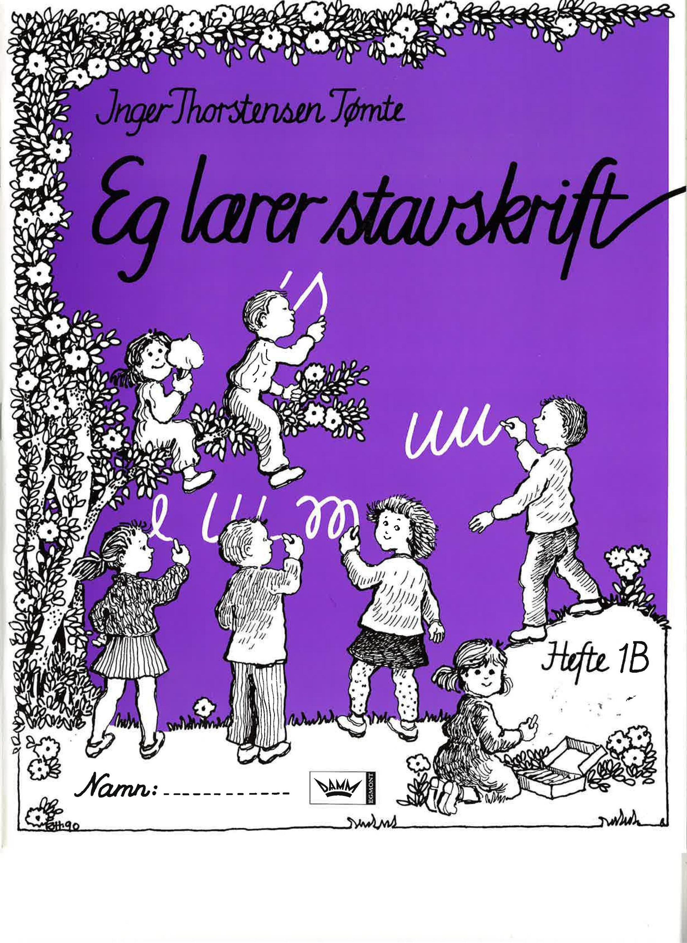 Eg lærer stavskrift : hefte 1B