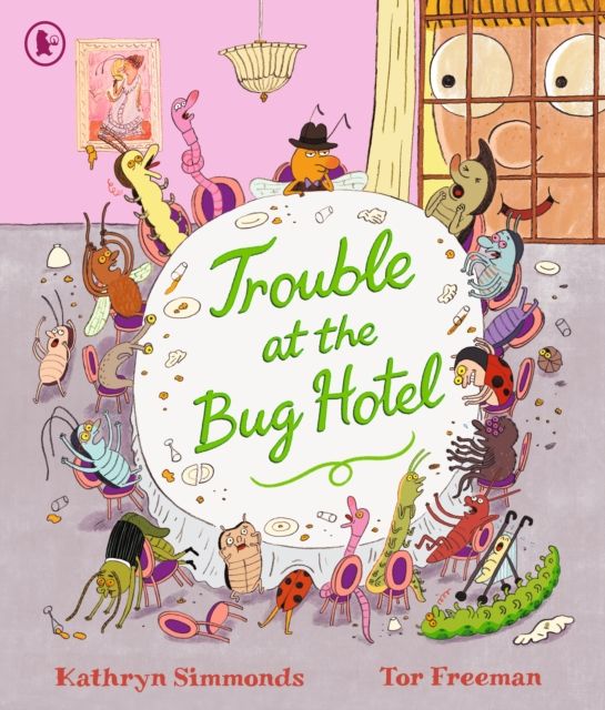 Trouble at the Bug Hotel : A hilarious picture book about the importance of making everyone feel included