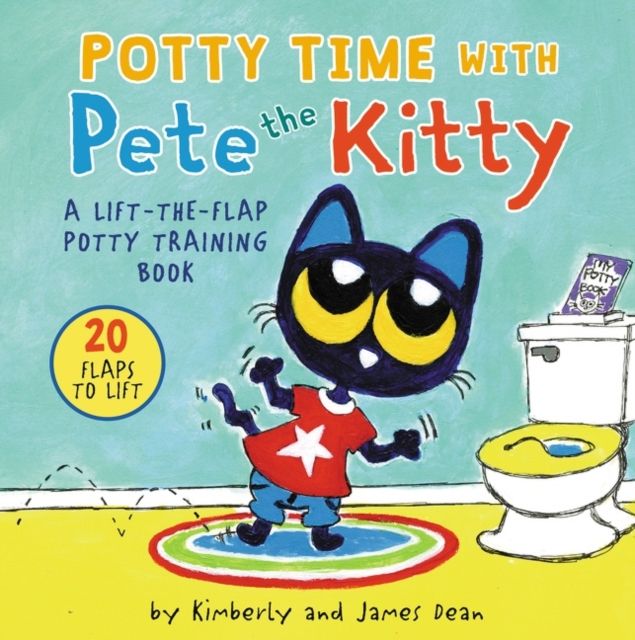 Potty Time with Pete the Kitty : A Lift-the-Flap Potty Book for Kids