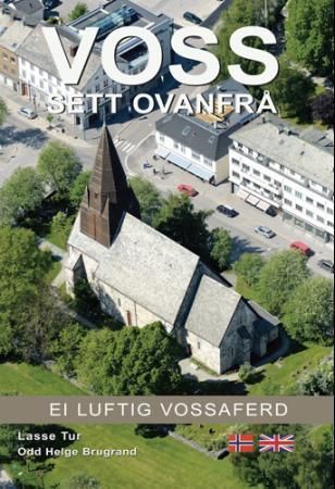 Voss sett ovanfrå : ei luftig Vossaferd