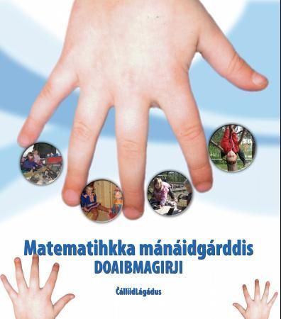 Matematihkka mánáidgárddis : doaibmagirji