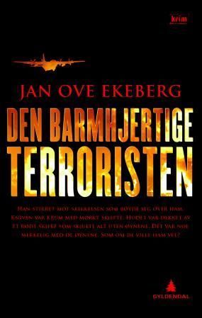 Den barmhjertige terroristen : kriminalroman