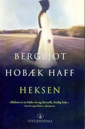 Heksen : opptegnelser fra en fjern fortid