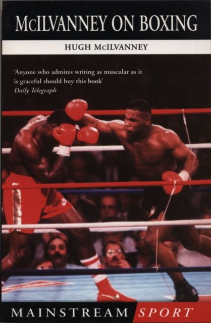 Forsidebilde av McIlvanney On Boxing