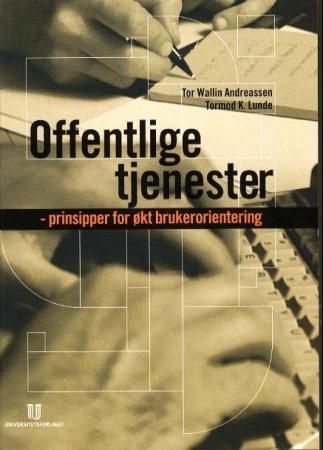 Forsidebilde av Offentlige tjenester : prinsipper for økt brukerorientering