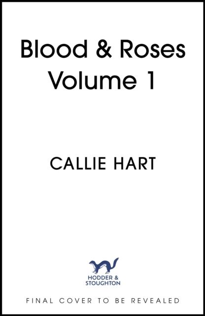 Blood & Roses Volume 1