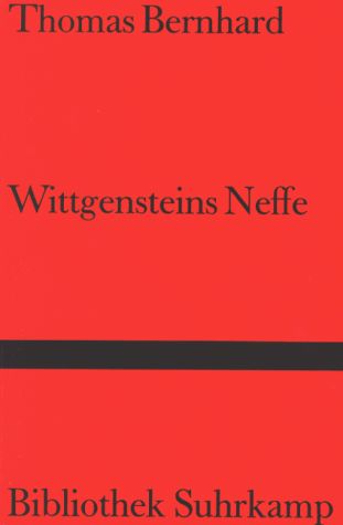 Wittgensteins Neffe : eine Freundschaft