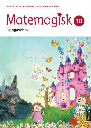 Matemagisk 1B. Oppgåvebok